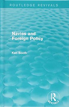 portada Navies and Foreign Policy (Routledge Revivals)
