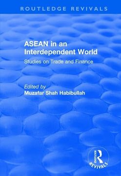 portada ASEAN in an Interdependent World: Studies in an Interdependent World (in English)