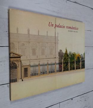 portada Un Palacio Romántico. Madrid 1846 - 1858