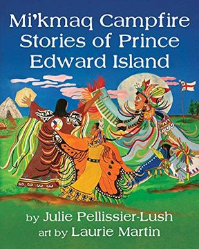 portada Mi'Kmaq Campfire Stories of Prince Edward Island (en Inglés)