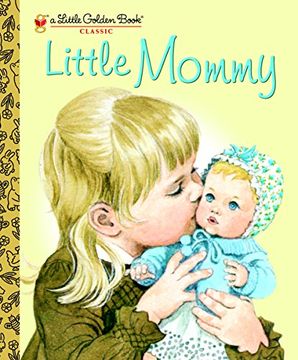 portada Lgb Little Mommy (Little Golden Books) 