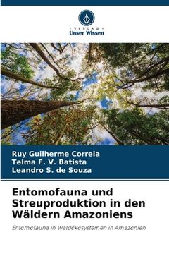 portada Entomofauna und Streuproduktion in den Wäldern Amazoniens (in German)