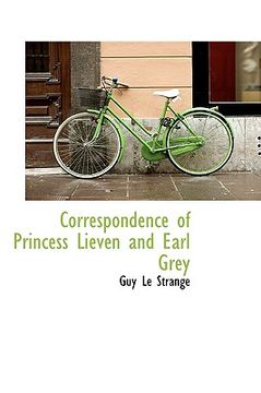 portada correspondence of princess lieven and earl grey (en Inglés)
