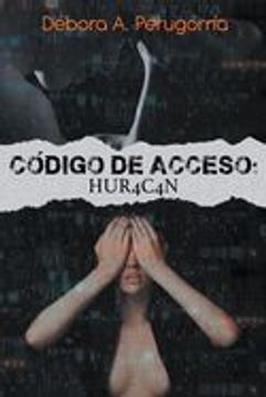 portada Código de Acceso: Hur4c4n