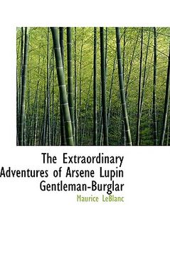 portada the extraordinary adventures of arsene lupin gentleman-burglar