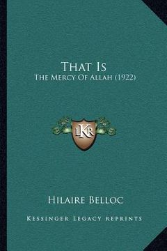portada that is: the mercy of allah (1922) (en Inglés)