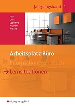 portada Arbeitsplatz Büro: Lernsituationen Jahrgangsband 1 (en Alemán)