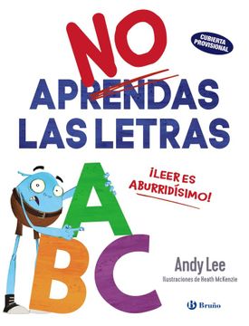 portada No Aprendas las Letras (in Spanish)