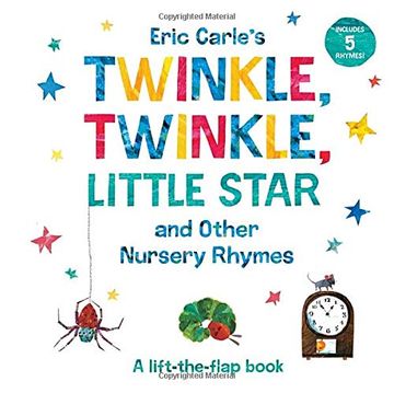 portada Eric Carle's Twinkle, Twinkle, Little Star and Other Nursery Rhymes: A Lift-The-Flap Book (The World of Eric Carle) (en Inglés)