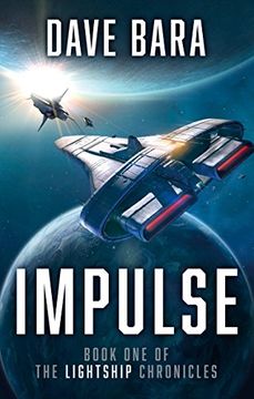 portada Impulse: The Lightship Chronicles (Lightship Chronicles 1)