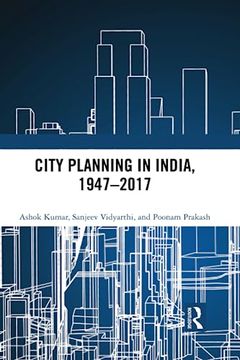 portada City Planning in India, 1947–2017 (en Inglés)