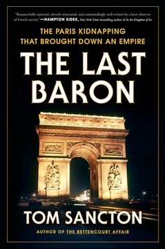 portada The Last Baron: The Paris Kidnapping That Brought Down an Empire (en Inglés)
