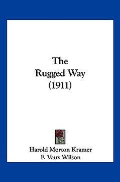 portada the rugged way (1911) (in English)