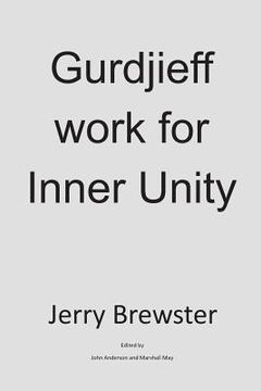 portada Gurdjieff Work for Inner Unity