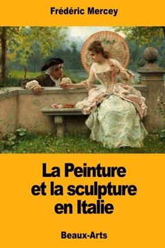 portada La Peinture et la sculpture en Italie