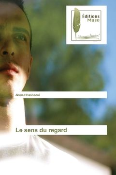 portada Le sens du regard (en Francés)