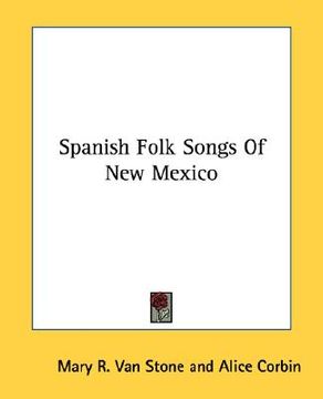 portada spanish folk songs of new mexico (en Inglés)