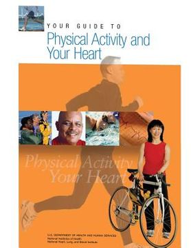portada Your Guide to Physical Activity and Your Heart (en Inglés)