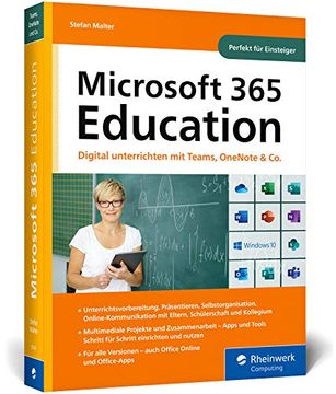 portada Microsoft 365 Education: Digital Unterrichten mit Microsoft Teams, Onenote, Office und co. Das Handbuch für Lehrer*Innen, Perfekt für Einsteiger (en Alemán)