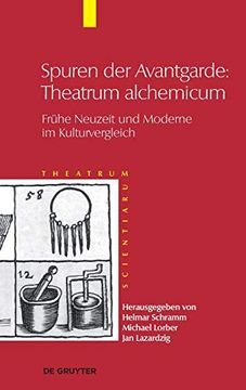 portada Spuren der Avantgarde: Theatrum Alchemicum; Fruhe Neuzeit und Moderne im Kulturvergleich (en Alemán)