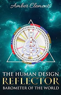 portada The Human Design Reflector: Barometer of the World 