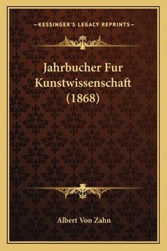 portada Jahrbucher Fur Kunstwissenschaft (1868) (en Alemán)