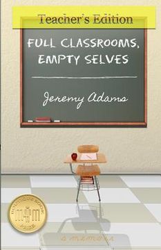 portada full classrooms, empty selves (in English)