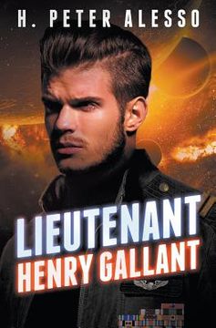 portada Lieutenant Henry Gallant (en Inglés)