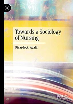 portada Towards a Sociology of Nursing (en Inglés)