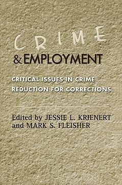 portada crime and employment: critical issues in crime reduction for corrections