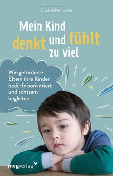 portada Mein Kind Denkt und Fühlt zu Viel (in German)