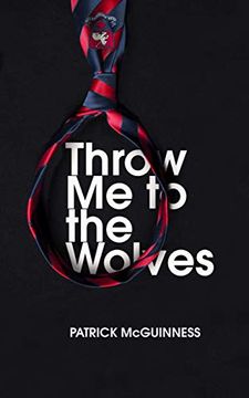 portada Throw me to the Wolves (en Inglés)