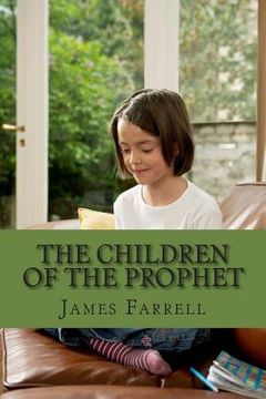 portada The Children of the Prophet: Book 6 of the Prophet (en Inglés)