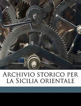 portada Archivio Storico Per La Sicilia Orientale Volume 12 (in Italian)