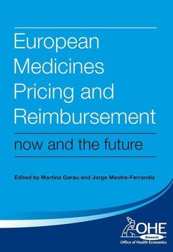 portada European Medicines Pricing and Reimbursement: Now and the Future (en Inglés)