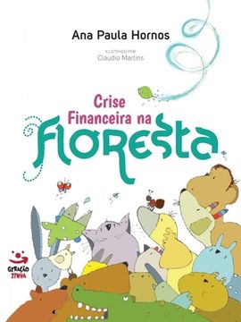 portada Crise financeira na floresta (en Portugués)