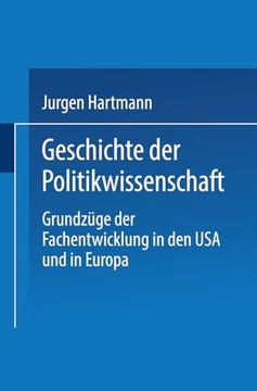 portada Geschichte der Politikwissenschaft: Grundzüge der Fachentwicklung in den usa und in Europa (en Alemán)