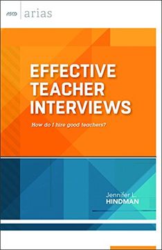 portada Effective Teacher Interviews: How do I hire good teachers? (en Inglés)