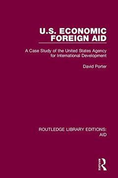 portada U. S. Economic Foreign Aid: A Case Study of the United States Agency for International Development (in English)