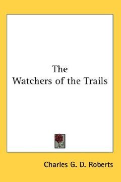 portada the watchers of the trails (en Inglés)