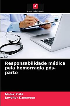 portada Responsabilidade Médica Pela Hemorragia Pós-Parto (en Portugués)
