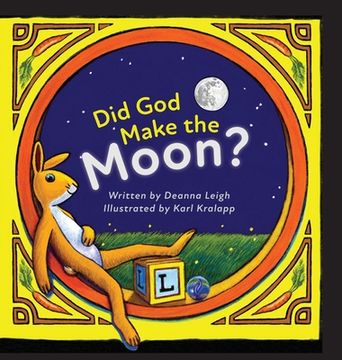 portada Did God Make the Moon? (en Inglés)
