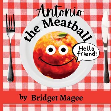 portada Antonio the Meatball (en Inglés)