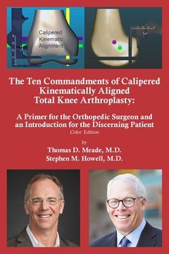 portada The Ten Commandments of Calipered Kinematically Aligned Total Knee Arthroplasty (en Inglés)