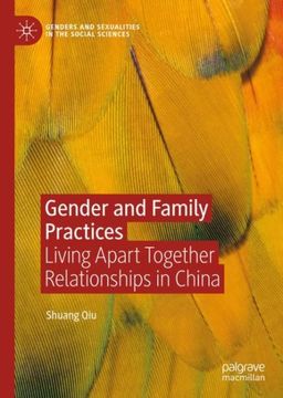 portada Gender and Family Practices: Living Apart Together Relationships in China (en Inglés)