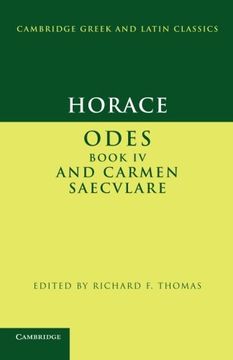 portada Horace: Odes iv and Carmen Saeculare Paperback (Cambridge Greek and Latin Classics) (in English)