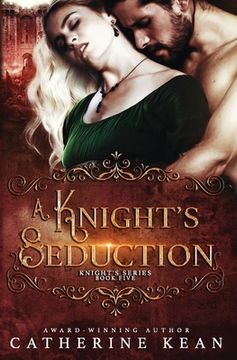 portada A Knight's Seduction: Knight's Series Book 5 (en Inglés)