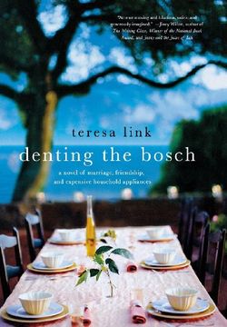portada Denting the Bosch: A Novel of Marriage, Friendship, and Expensive Household Appliances 