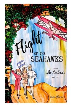 portada Flight of the Seahawks (en Inglés)