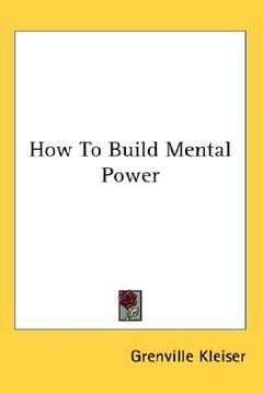 portada how to build mental power (en Inglés)
